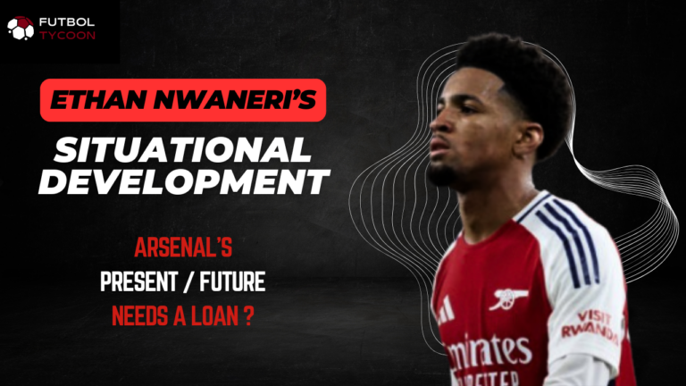 Ethan Nwaneri’s Situational Development Needs A Loan?